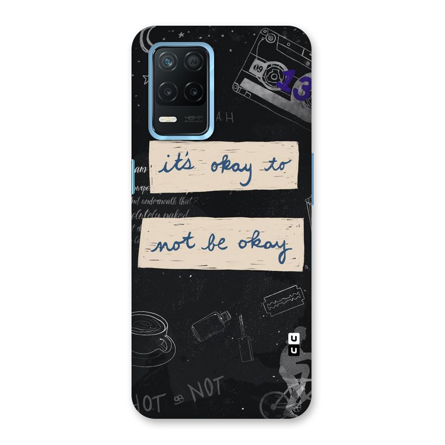 Its Okay Back Case for Realme Narzo 30 5G