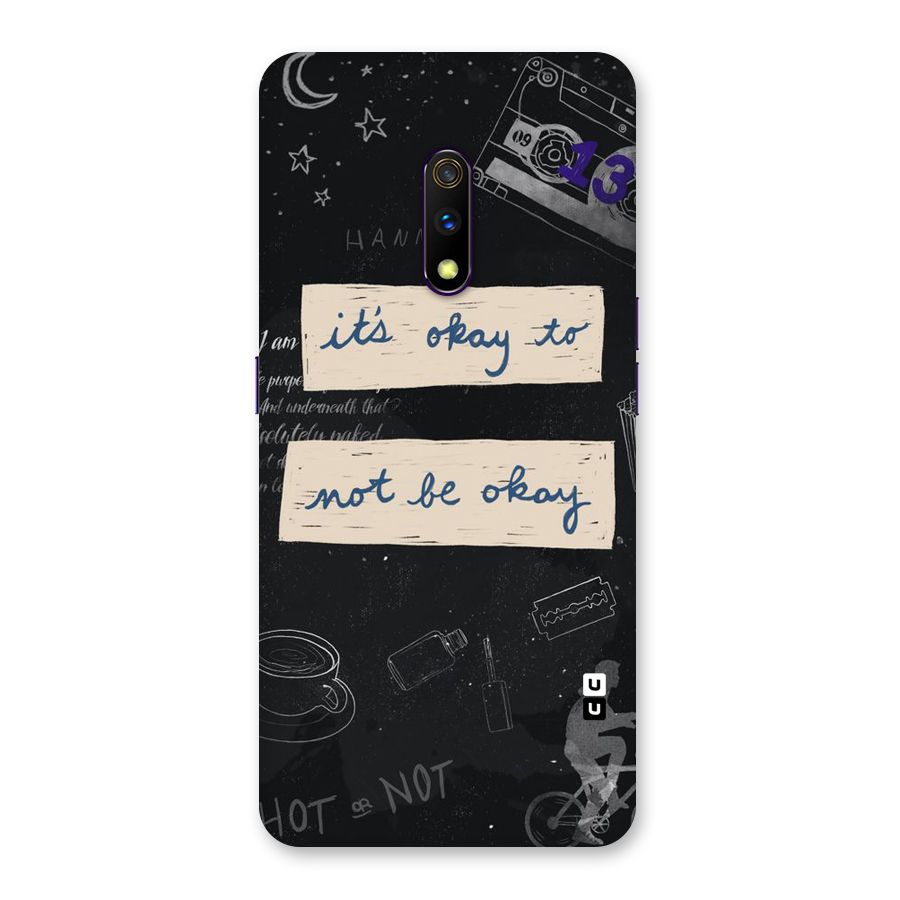 Its Okay Back Case for Realme X