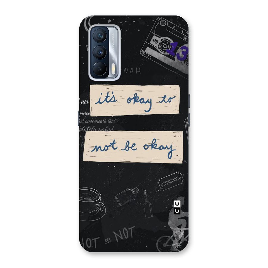 Its Okay Back Case for Realme X7