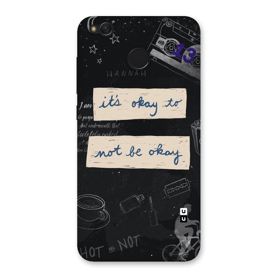 Its Okay Back Case for Redmi 4