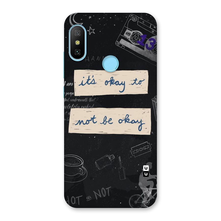 Its Okay Back Case for Redmi 6 Pro
