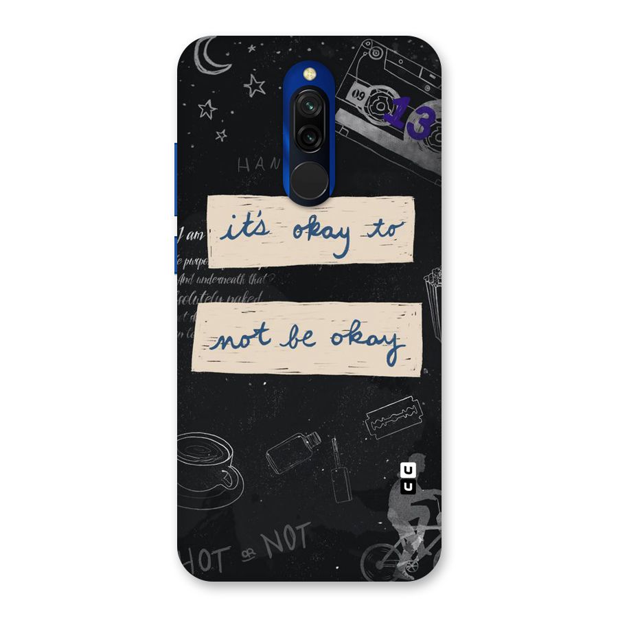 Its Okay Back Case for Redmi 8