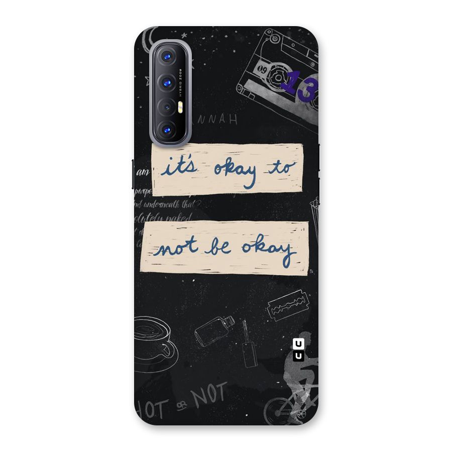 Its Okay Back Case for Reno3 Pro