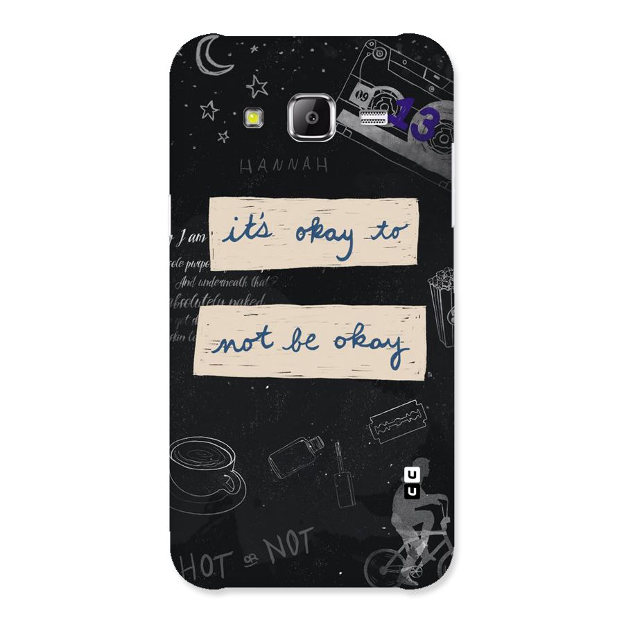 Its Okay Back Case for Samsung Galaxy J2 Prime