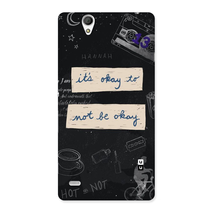 Its Okay Back Case for Sony Xperia C4