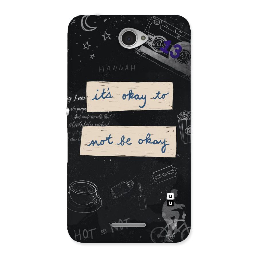 Its Okay Back Case for Sony Xperia E4
