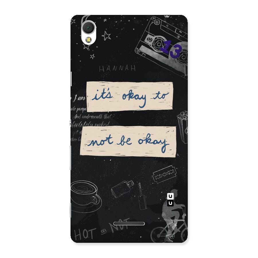 Its Okay Back Case for Sony Xperia T3