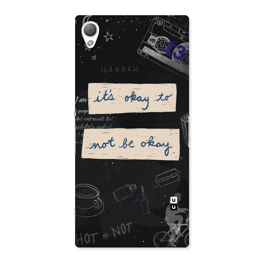 Its Okay Back Case for Sony Xperia Z3