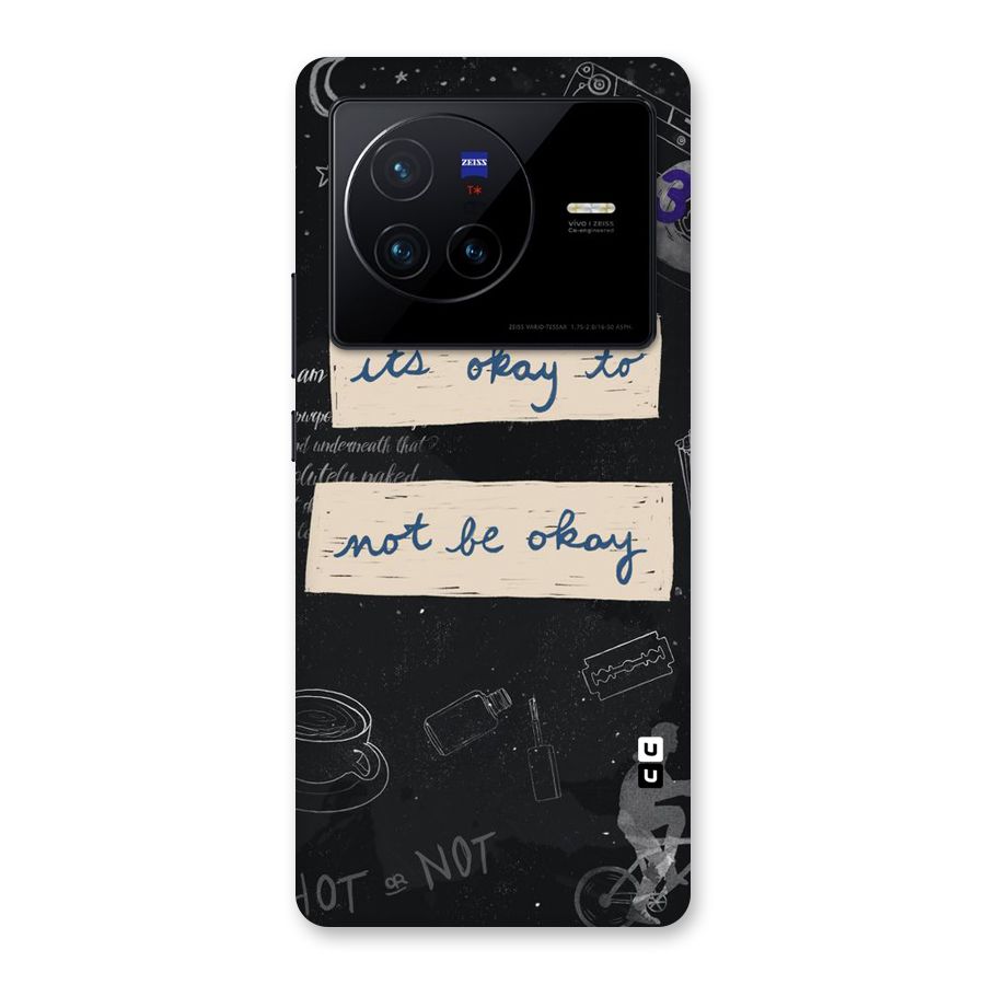 Its Okay Back Case for Vivo X80