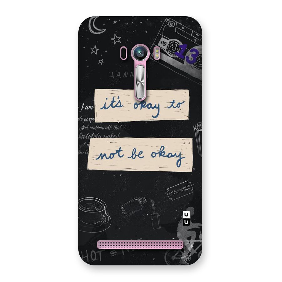 Its Okay Back Case for Zenfone Selfie