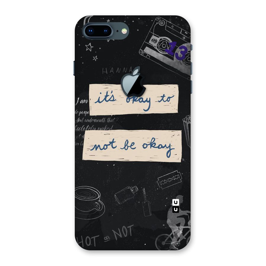 Its Okay Back Case for iPhone 7 Plus Apple Cut