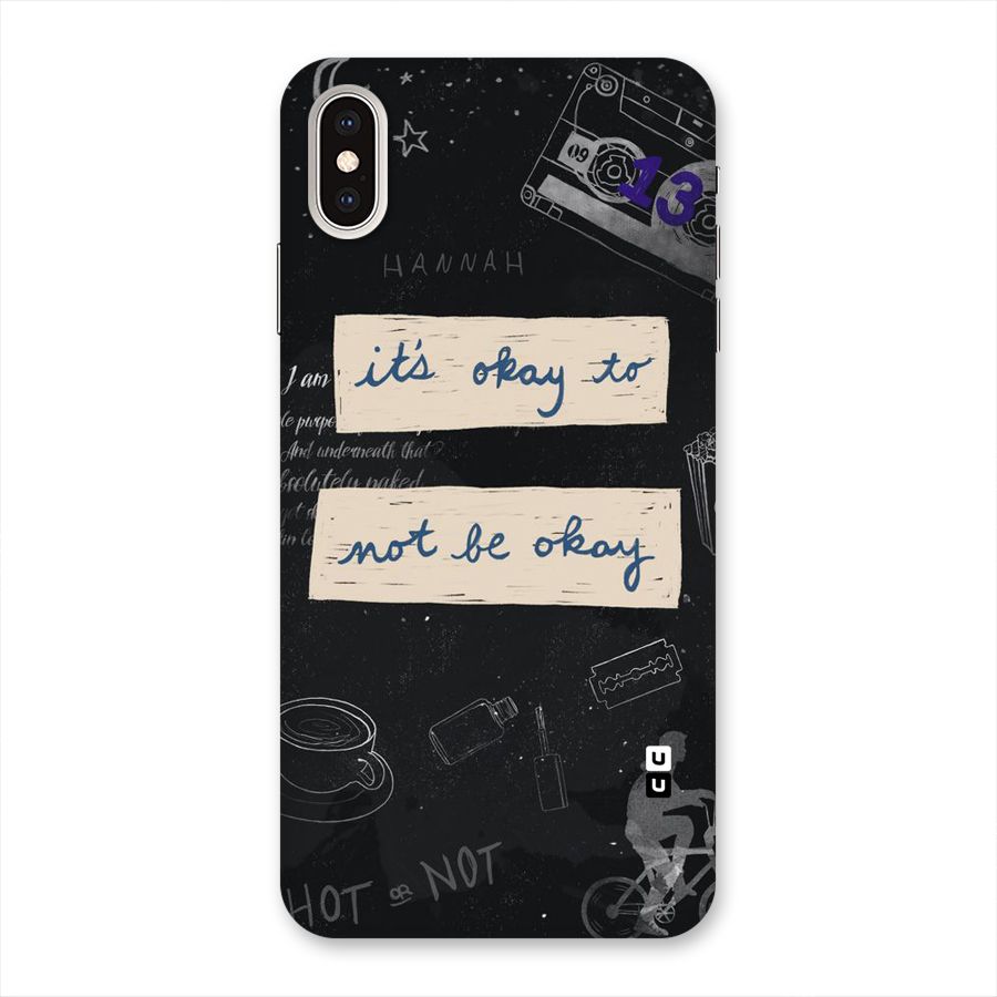 Its Okay Back Case for iPhone XS Max