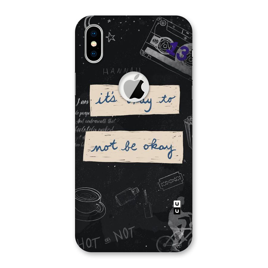 Its Okay Back Case for iPhone X Logo Cut