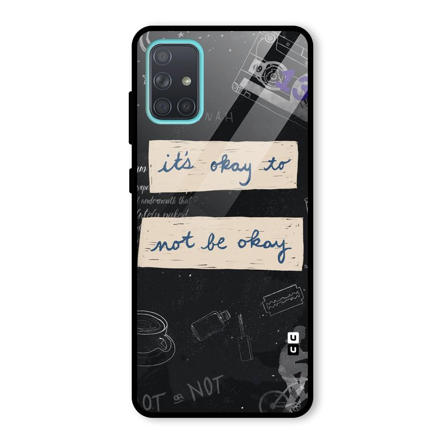 Its Okay Glass Back Case for Galaxy A71