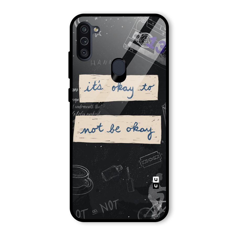 Its Okay Glass Back Case for Galaxy M11