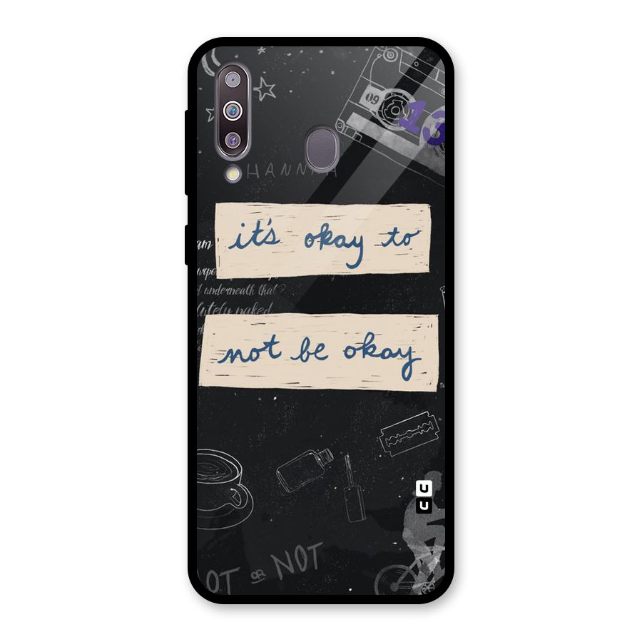 Its Okay Glass Back Case for Galaxy M30