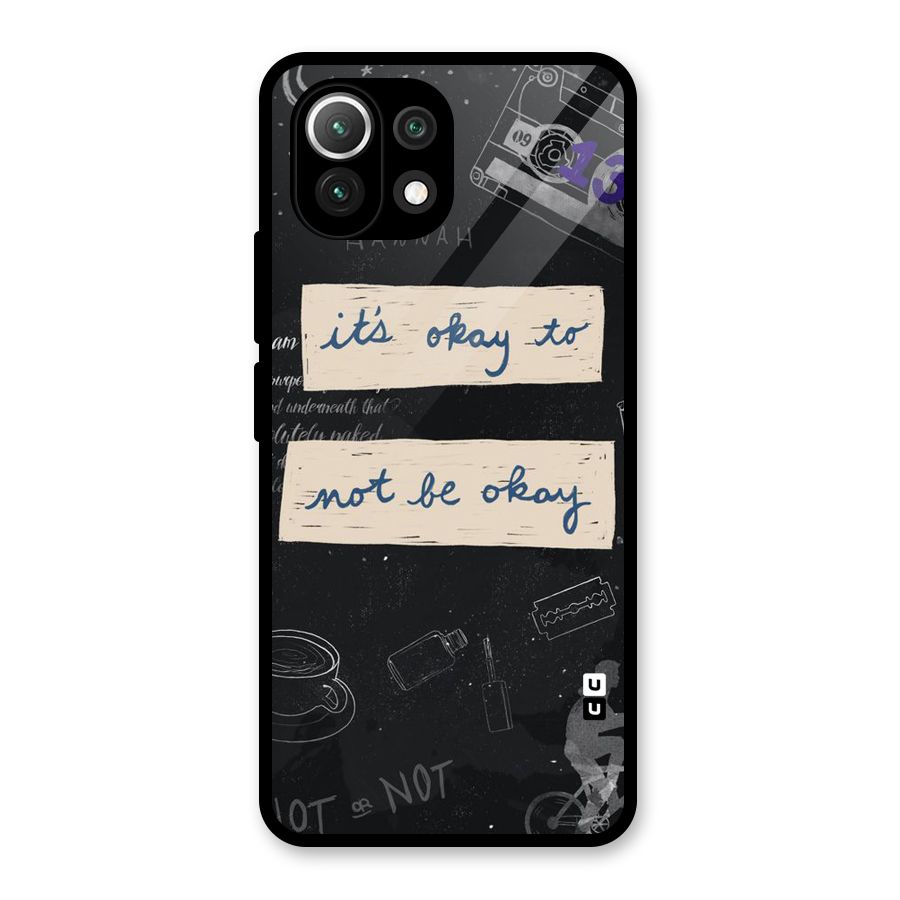 Its Okay Glass Back Case for Mi 11 Lite