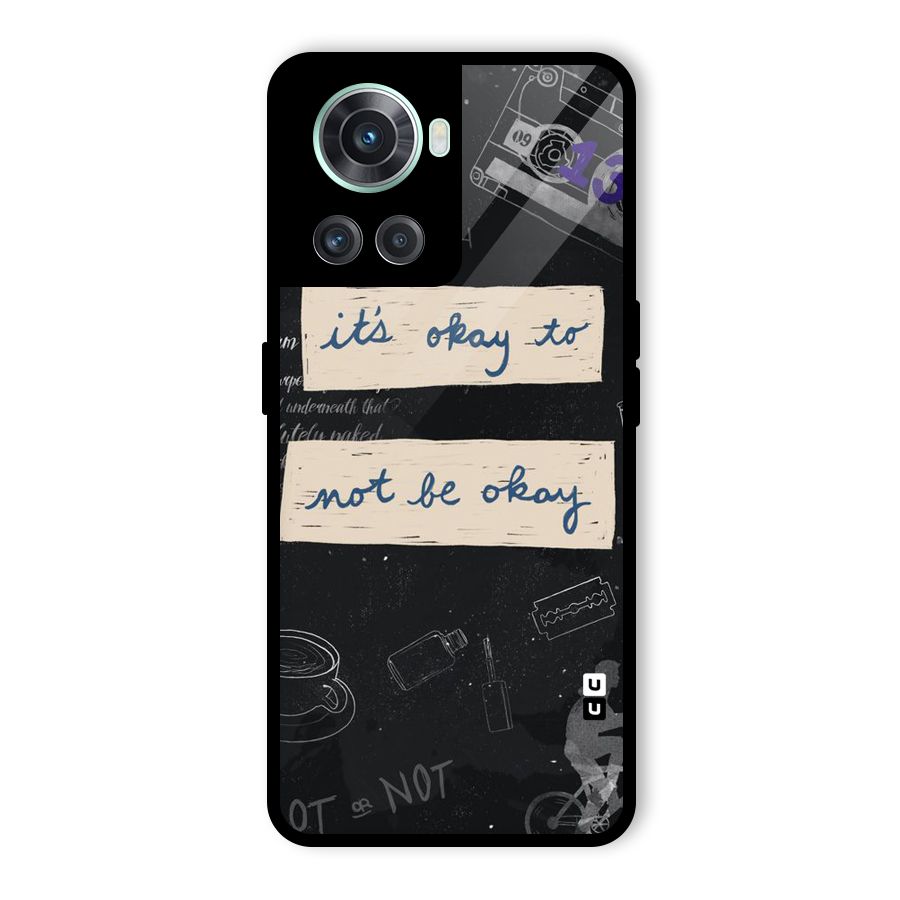 Its Okay Glass Back Case for OnePlus 10R