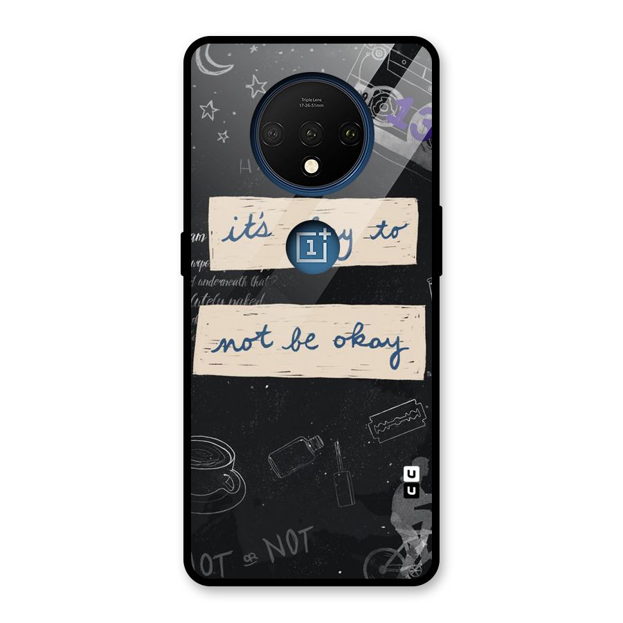 Its Okay Glass Back Case for OnePlus 7T
