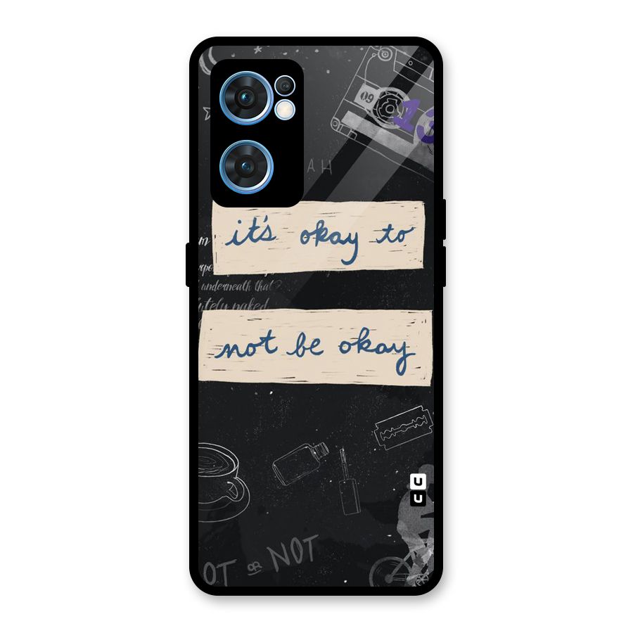 Its Okay Glass Back Case for Oppo Reno7 5G