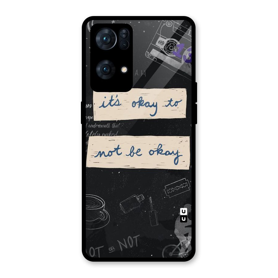 Its Okay Glass Back Case for Oppo Reno7 Pro 5G