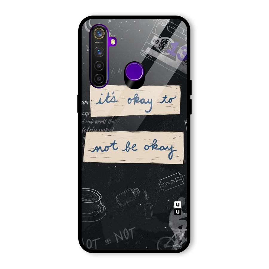 Its Okay Glass Back Case for Realme 5 Pro