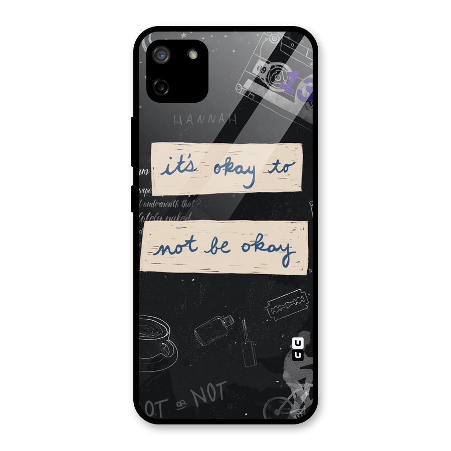 Its Okay Glass Back Case for Realme C11