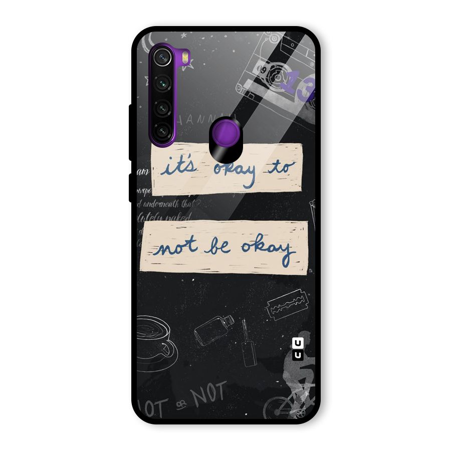 Its Okay Glass Back Case for Redmi Note 8