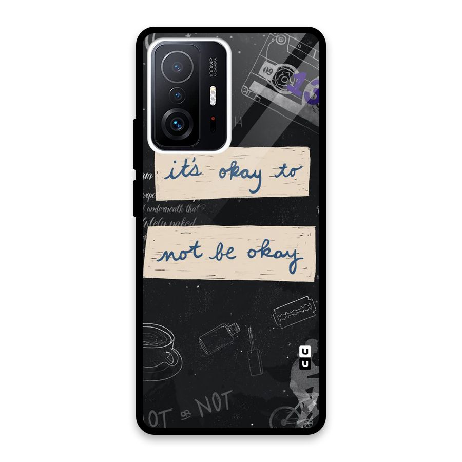 Its Okay Glass Back Case for Xiaomi 11T Pro
