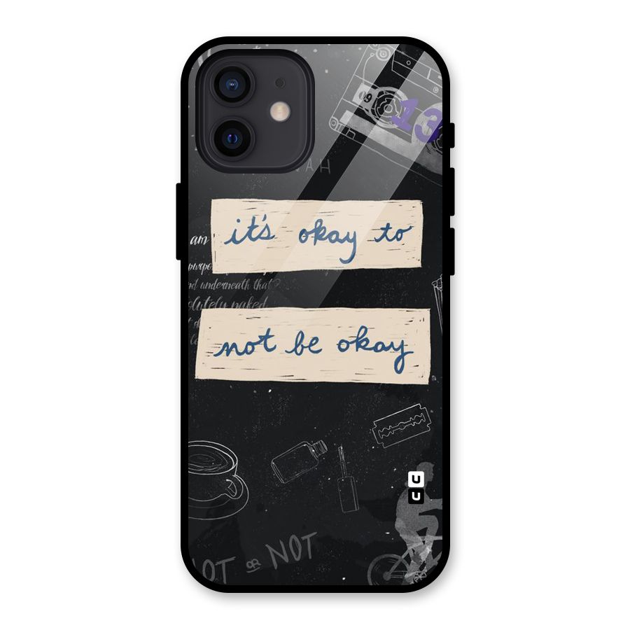 Its Okay Glass Back Case for iPhone 12