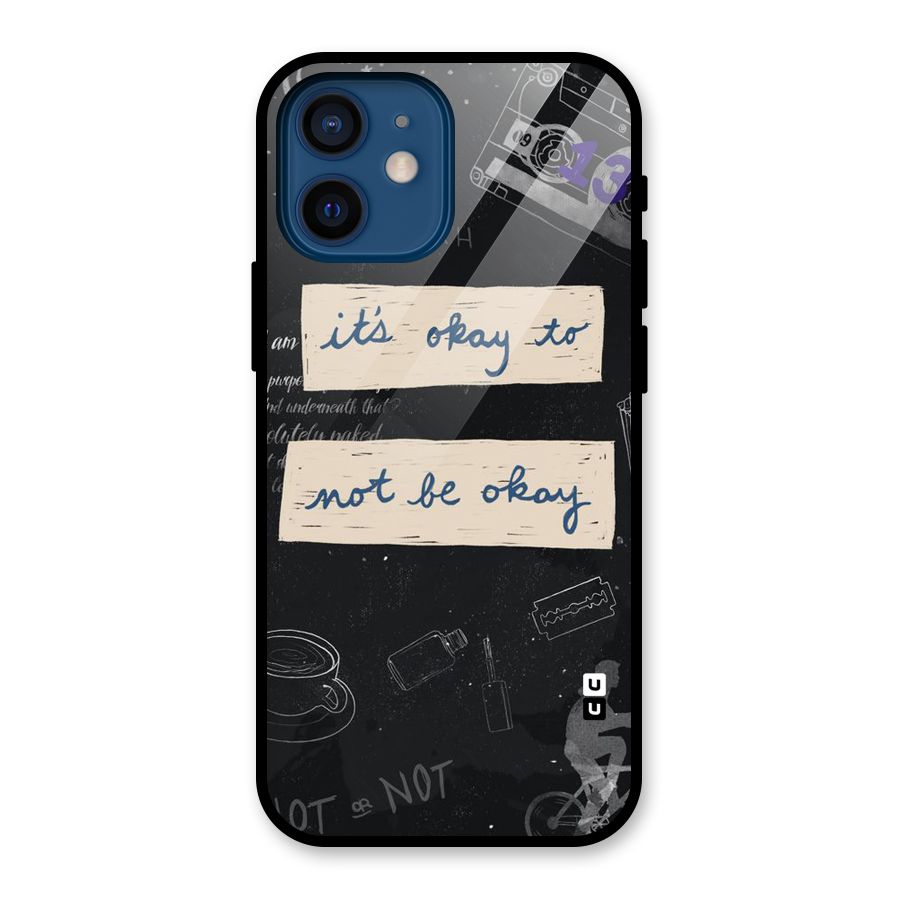 Its Okay Glass Back Case for iPhone 12 Mini