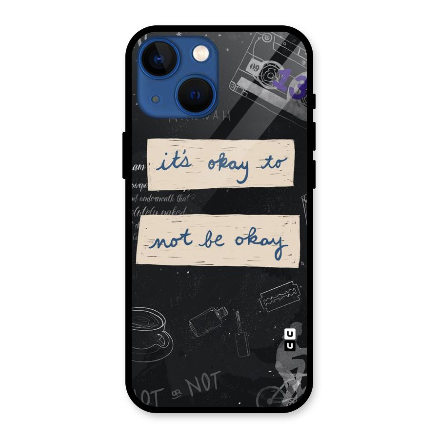 Its Okay Glass Back Case for iPhone 13 Mini