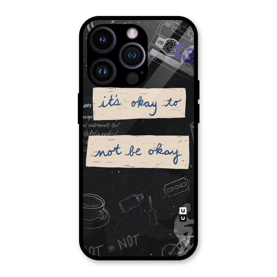 Its Okay Glass Back Case for iPhone 14 Pro