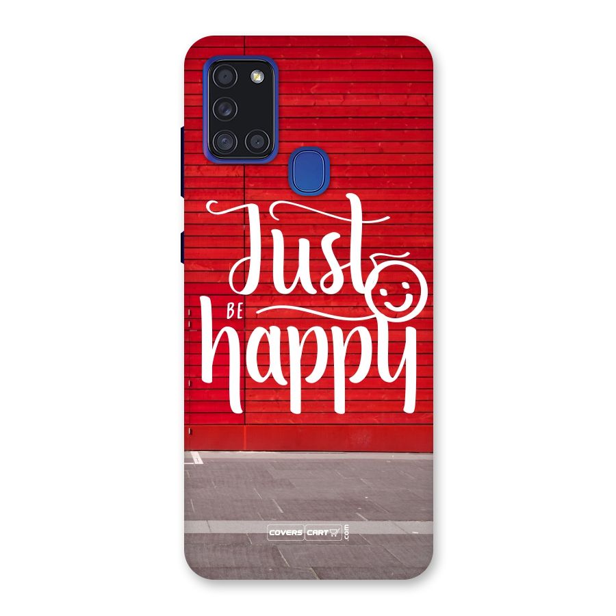 Just Be Happy Back Case for Galaxy A21s