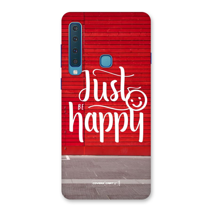 Just Be Happy Back Case for Galaxy A9 (2018)
