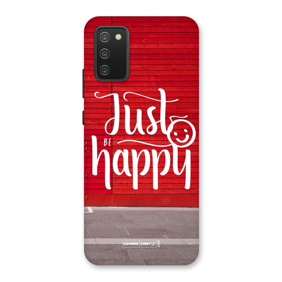Just Be Happy Back Case for Galaxy M02s