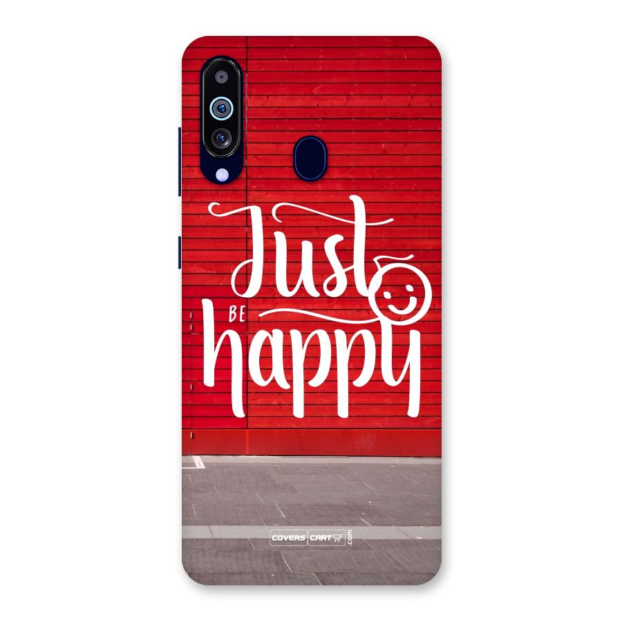 Just Be Happy Back Case for Galaxy M40
