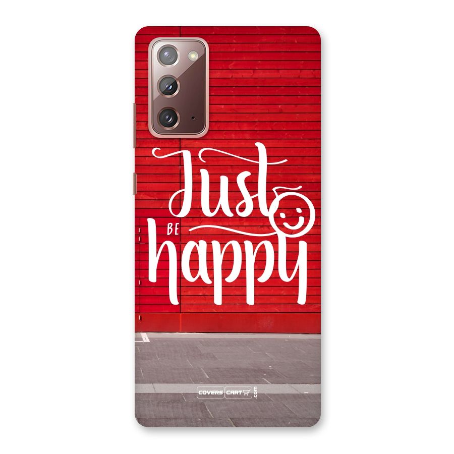 Just Be Happy Back Case for Galaxy Note 20