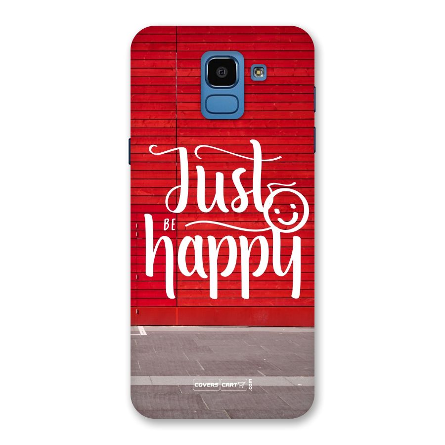Just Be Happy Back Case for Galaxy On6