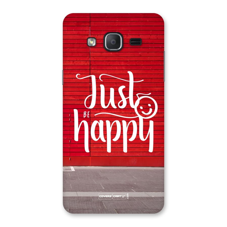 Just Be Happy Back Case for Galaxy On7 2015