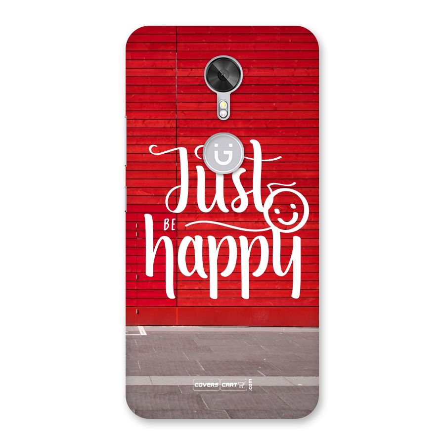 Just Be Happy Back Case for Gionee A1