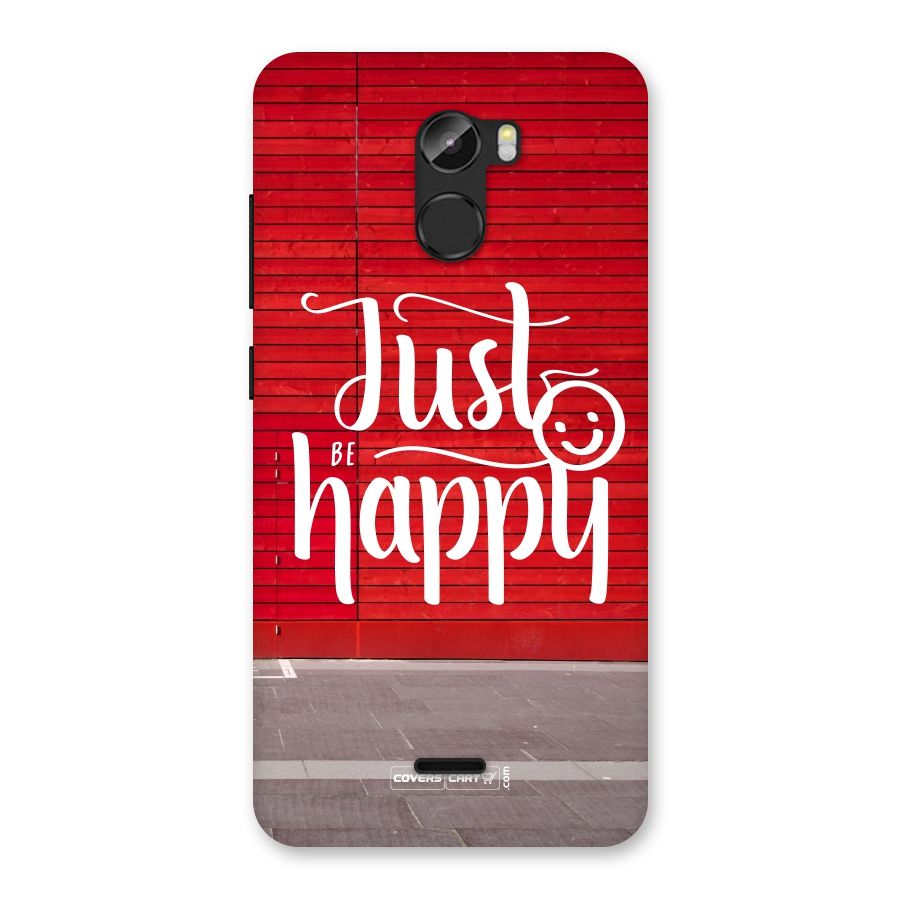 Just Be Happy Back Case for Gionee X1