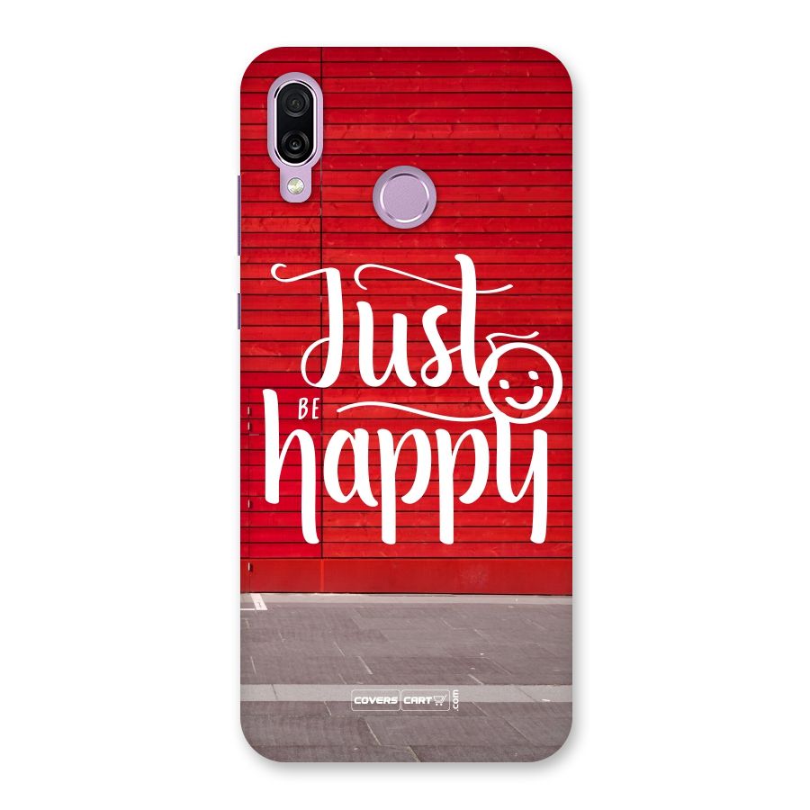 Just Be Happy Back Case for Honor Play