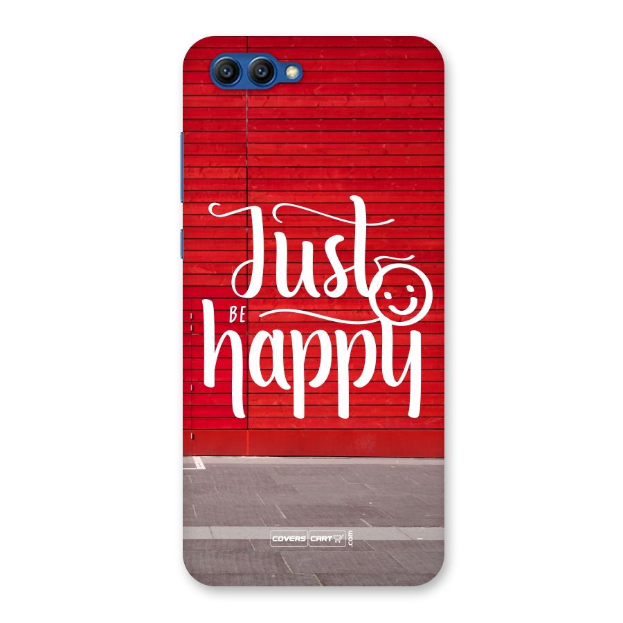 Just Be Happy Back Case for Honor View 10