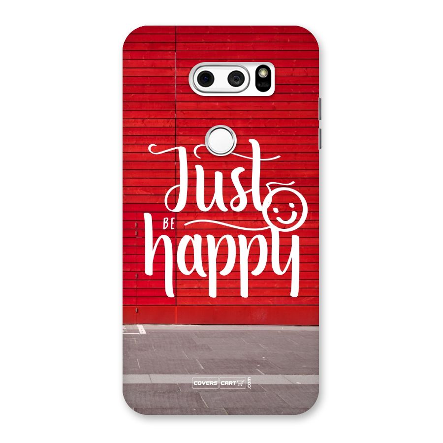 Just Be Happy Back Case for LG V30