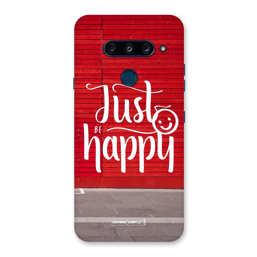 Just Be Happy Back Case for LG  V40 ThinQ