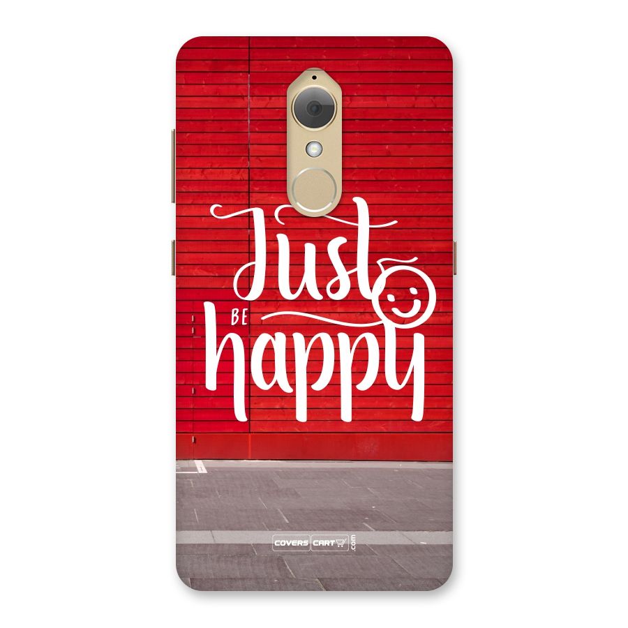 Just Be Happy Back Case for Lenovo K8