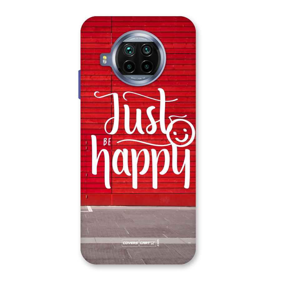 Just Be Happy Back Case for Mi 10i