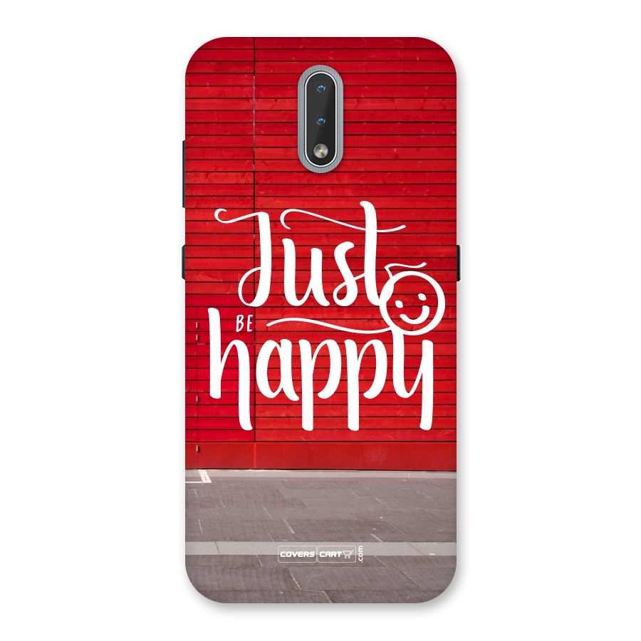 Just Be Happy Back Case for Nokia 2.3