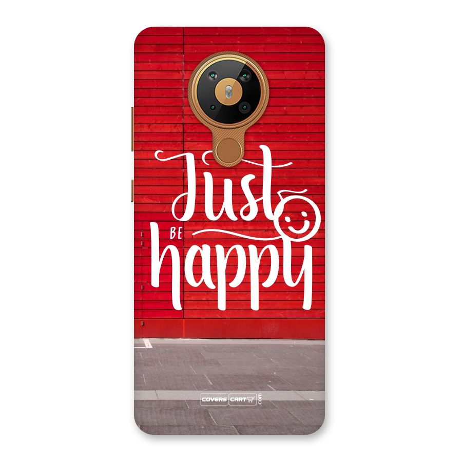 Just Be Happy Back Case for Nokia 5.3